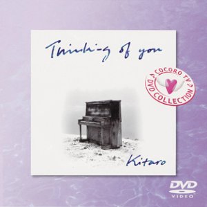 šۡThinking of youɡfeaturing Kitaro [DVD]