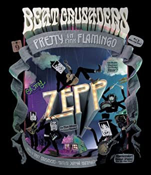 【中古】(非常に良い)Oh my ZEPP/PRETTY IN PINK FLAMINGO [Blu-ray] BEAT CRUSADERS