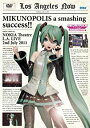 【中古】MIKUNOPOLIS in LOS ANGELES はじめまして 初音ミクです DVD