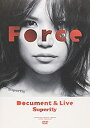 【中古】(未使用 未開封品)Force~Document Live~(DVD) Superfly ドキュメント ライブ映像集