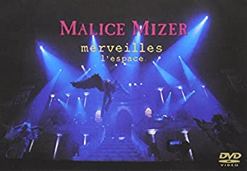 【中古】(非常に良い)MALICE MIZER: merveilles ~終焉と帰趨~ l 039 espace DVD