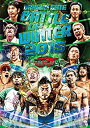 【中古】DRAGON GATE BATTLE of WINTER 2015 [DVD] プロレス