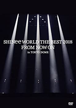 【中古】(非常に良い)SHINee WORLD THE BEST 2018 ~FROM NOW ON~ in TOKYO DOME(通常盤)[DVD] SHINee