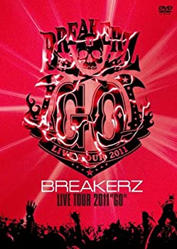 【中古】BREAKERZ LIVE TOUR 2011 GO [DVD]