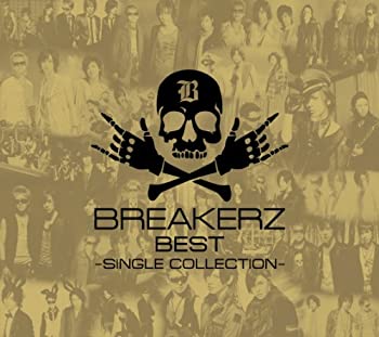 【中古】BREAKERZ BEST~SINGLE COLLECTION~(初回限定盤B)［CD］