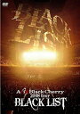 【中古】ACID BLACK CHERRY 2008 TOUR BLACK LIST DVD