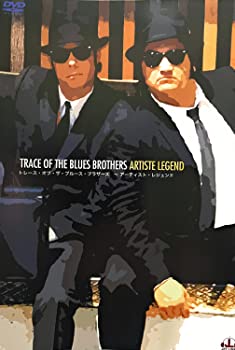 【中古】TRACE OF THE BLUES BROTHERS ~ARTISTE LEGEND ミュージック ドキュメンタリーDVD