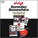 【中古】(非常に良い)チューリップ Someday Somewhere DVD