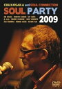 【中古】小坂忠&SOUL CONNECTION SOUL PARTY 2009 DVD