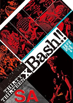 【中古】THIRTY×THIRTEEN BASH -TOUR THE SHOW MUST GO ON SPECIAL- DVD