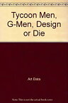 【中古】G‐MEN DESIGN OR DIE!!CASH OR CHARGE!GRAPHIC‐MEN IS COMING!