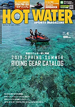 yÁzHOT WATER SPORTS MAGAZINE (zbgEH[^[X|[c}KW )No.187 2019N 4 [G]