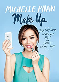 楽天お取り寄せ本舗 KOBACO【中古】Make Up: Your Life Guide to Beauty％カンマ％ Style％カンマ％ and Success--Online and Off