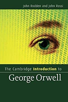 yÁzThe Cambridge Introduction to George Orwell (Cambridge Introductions to Literature)