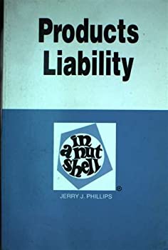 【中古】Products Liability: In a Nutshell (Nutshell Series)