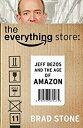 【中古】The Everything Store: Jeff Bezos and the Age of Amazon