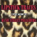 【中古】Lipstick Traces - A Secret History of Manic Street Preachers CD