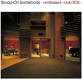 【中古】(未使用・未開封品)undressed~club SOS~ [CD]