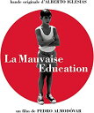 La Mala educacion 