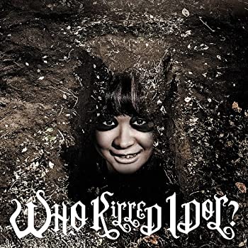 【中古】WHO KiLLED IDOL? (ALBUM+DVD) (高価映画盤) [CD]