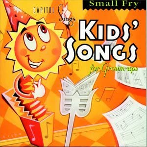 【中古】Small Fry: Capitol Sings Kids Songs for Grown-Ups CD