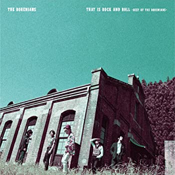 【中古】(未使用・未開封品)That Is Rock And Roll ?Best Of THE BOHEMIANS? [CD]