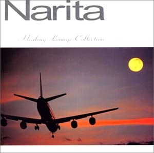  KOBACO㤨֡š(ɤNARITA AIRPORT~healing lounge collection [CD]פβǤʤ4,500ߤˤʤޤ