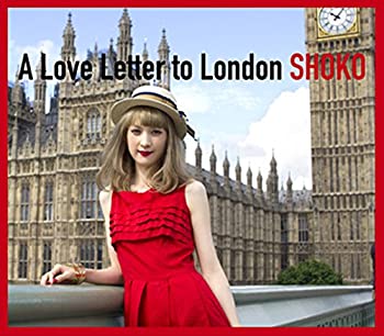 【中古】(未使用・未開封品)A Love Letter to London [CD]
