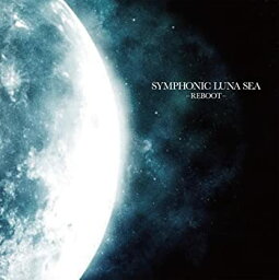 【中古】(非常に良い)SYMPHONIC LUNA SEA -REBOOT- [CD]