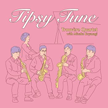 【中古】(非常に良い)Tipsy Tune CD トルヴェール クヮルテット(サクソフォン四重奏) (アーティスト), 5 その他