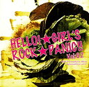 yÁzGIRL'S Compilation Album AgitationClysis vol.4u HELLO!GIRL'S ROCKPANIC!! vol.2v [CD]