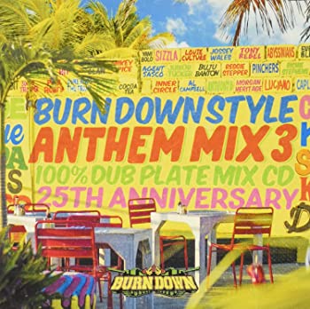 楽天お取り寄せ本舗 KOBACO【中古】BURN DOWN STYLE ANTHEM MIX vol.3 [CD]