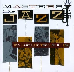 【中古】(未使用 未開封品)Masters Of Jazz, Vol. 3: Big Bands Of The 039 30s 039 40s CD