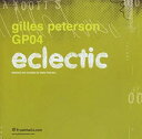 【中古】(非常に良い)Gilles Peterson Eclectic CD