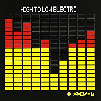 š(̤ѡ̤)HIGH TO LOW ELECTRO [CD]
