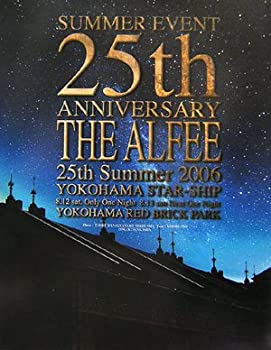 【中古】THE ALFEE25th Summer2006YOKOHAMA STAR-SHIP