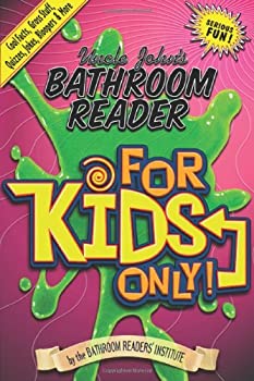 楽天お取り寄せ本舗 KOBACO【中古】Uncle John's Bathroom Reader for Kids Only!: Cool Facts, Gross Stuff, Quizzes, Jokes, Bloopers, and More （Uncle John Presents） [洋書]