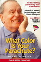 【中古】What Color Is Your Parachute 2005: A Practical Manual for Job-Hunters and Career-Changers 洋書