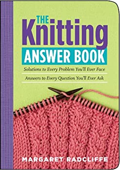 楽天お取り寄せ本舗 KOBACO【中古】The Knitting Answer Book: Solutions to Every Problem You'll Ever Face; Answers to Every Question You'll Ever Ask [洋書]