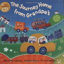 yÁzThe Journey Home from Grandpa's (Sing Along With Fred Penner) [m]