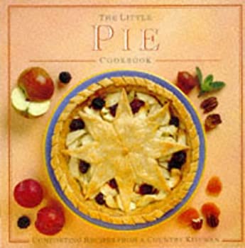 楽天お取り寄せ本舗 KOBACO【中古】The Little Pie Cookbook: Comforting Recipes from a Country Kitchen （Little Cookbook S.） [洋書]