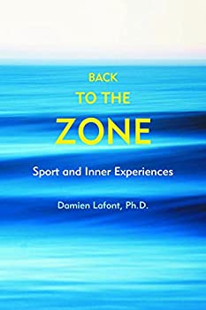 楽天お取り寄せ本舗 KOBACO【中古】Back to the Zone: Sport and Inner Experiences [洋書]