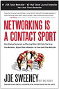 楽天お取り寄せ本舗 KOBACO【中古】Networking is a Contact Sport: How Staying Connected and Serving Others Will Help You Grow Your Business, Expand Your Influence -- or E