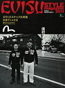 【中古】EVISU STYLE magazine 2011-2012 (エイムック 2114)