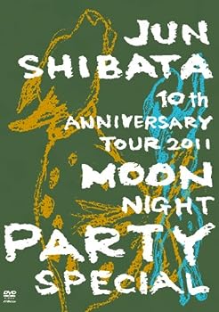 【中古】(非常に良い)JUN SHIBATA 10th ANNIVERSARY TOUR 2011 月夜PARTY SPECIAL-10周年だよ、いらっしゃ~い- [DVD]