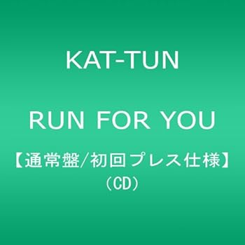 【中古】(非常に良い)RUN FOR YOU【通常盤/初回プレス仕様】 [CD] KAT-TUN