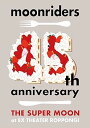 【中古】(未使用・未開封品)moonriders 45th anniversary ”THE SUPER MOON” LIVE(DVD) moonriders