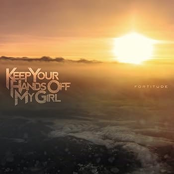【中古】(非常に良い)FORTITUDE [CD] KEEP YOUR HANDs OFF MY GIRL(2.0)