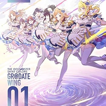 š(ɤ)THE IDOLM@STER SHINY COLORS GR@DATE WING 01 [CD] 㥤ˡ顼