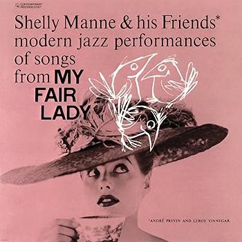 【中古】(非常に良い)Modern Jazz Performances Of Songs From My Fair Lady Manne, Shelly [CD]